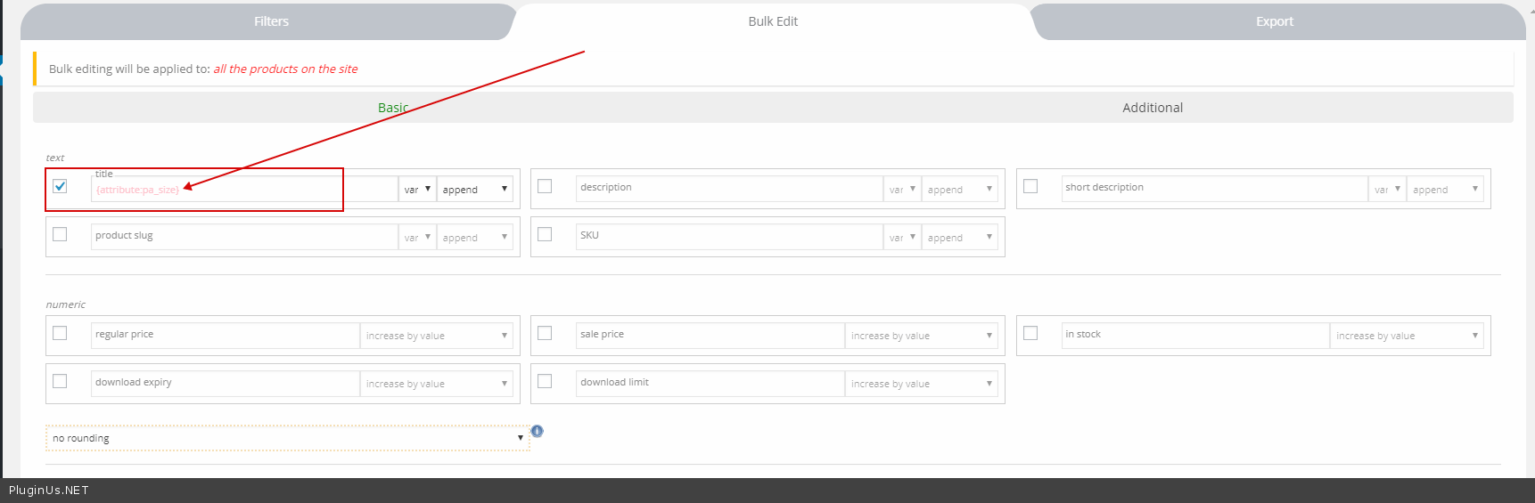 Bulk Edit tab, Basic section: the numeric group with regular price, sale price and the stock quantity field (labelled in stock in this older version), each with a behaviour drop-down